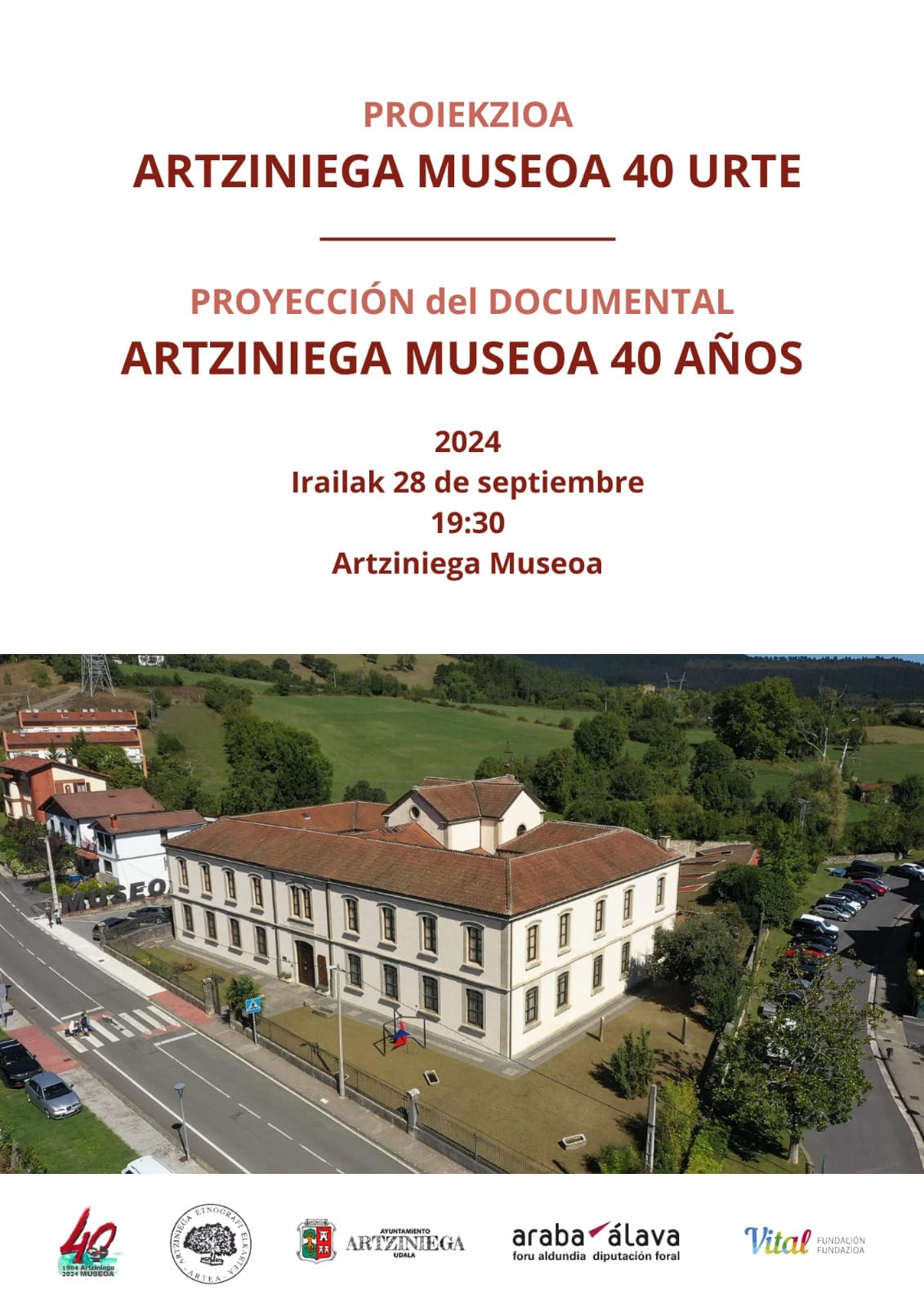 PROIEKZIOA: ARTZINIEGA MUSEOA 40 URTE